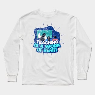 Teacher Long Sleeve T-Shirt